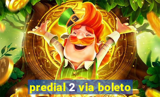 predial 2 via boleto